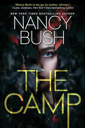 The Camp: A Thrilling Novel of Suspense with a Shocking Twist