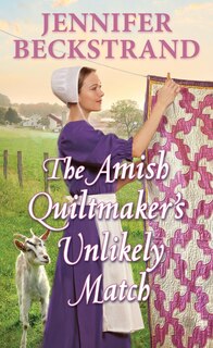 Front cover_The Amish Quiltmaker's Unlikely Match