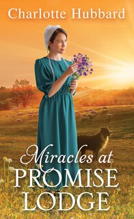Front cover_Miracles at Promise Lodge