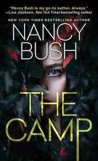 The Camp: A Thrilling Novel of Suspense with a Shocking Twist