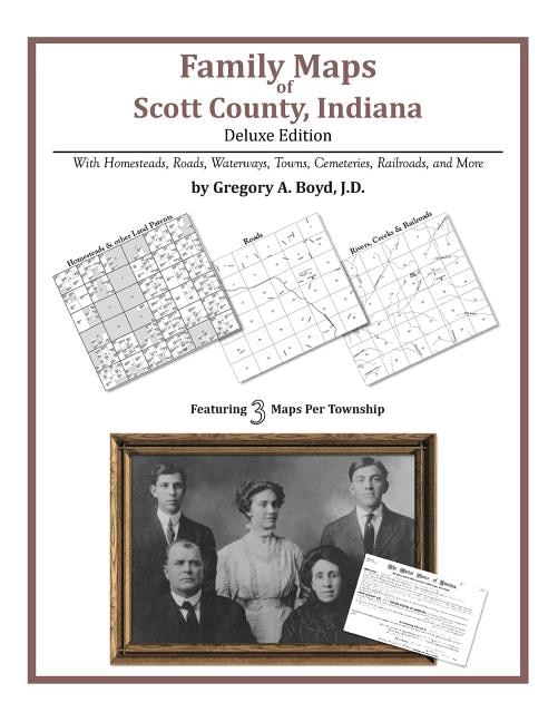 Front cover_Family Maps of Scott County, Indiana, Deluxe Edition