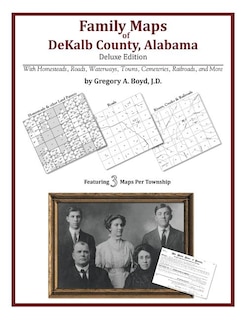 Front cover_Family Maps of DeKalb County, Alabama, Deluxe Edition
