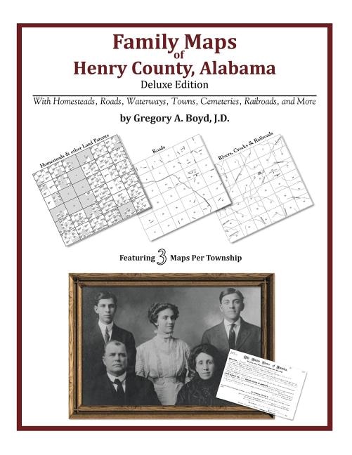Front cover_Family Maps of Henry County, Alabama, Deluxe Edition