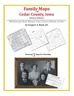 Family Maps of Cedar County, Iowa