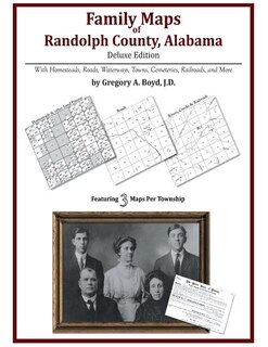 Front cover_Family Maps of Randolph County, Alabama, Deluxe Edition