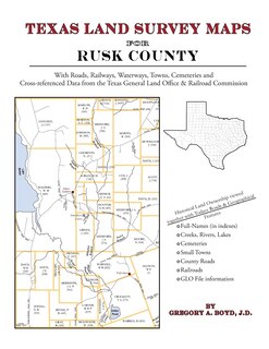 Texas Land Survey Maps For Rusk County
