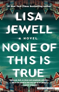 Front cover_None of This Is True