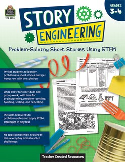 Front cover_Story Engineering: Problem-Solving Short Stories Using Stem (Gr. 3-4)