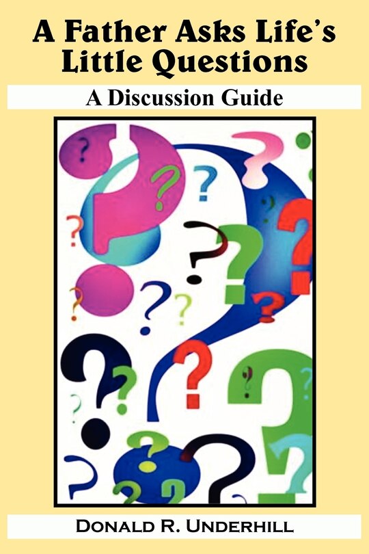 Couverture_A Father Asks Life's Little Questions