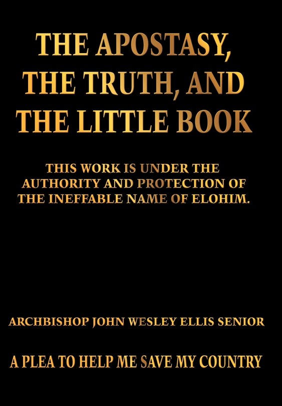 Front cover_The Apostasy, the Truth, and the Little Book