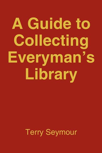 Front cover_A Guide to Collecting Everyman's Library