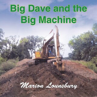 Front cover_Big Dave And The Big Machine