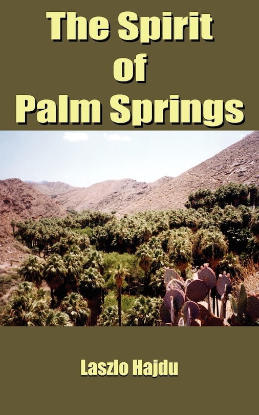 Couverture_The Spirit Of Palm Springs