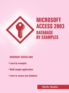 Front cover_Microsoft Access 2003 Database By Examples