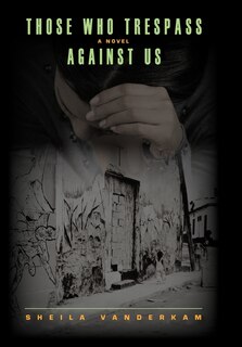 Front cover_Those Who Trespass Against Us