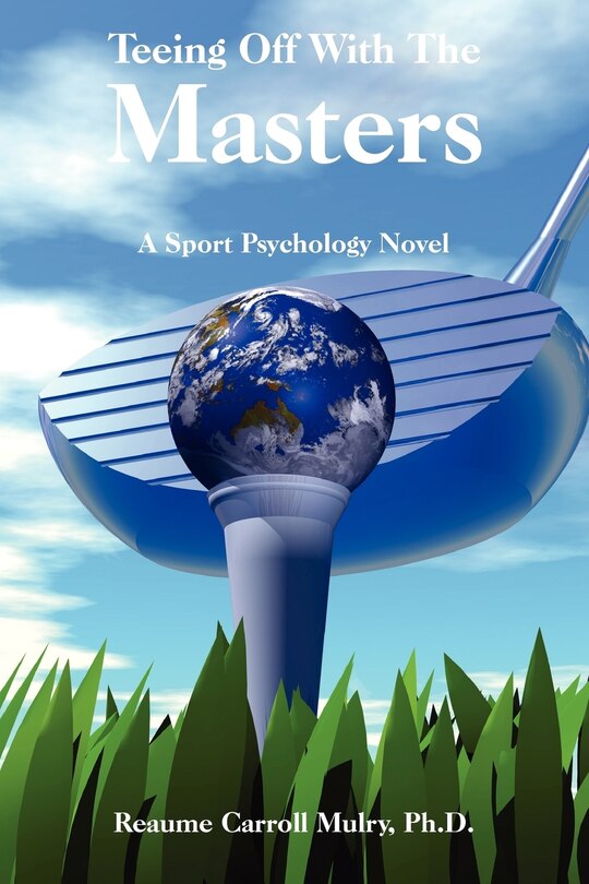 Front cover_Teeing Off With The Masters