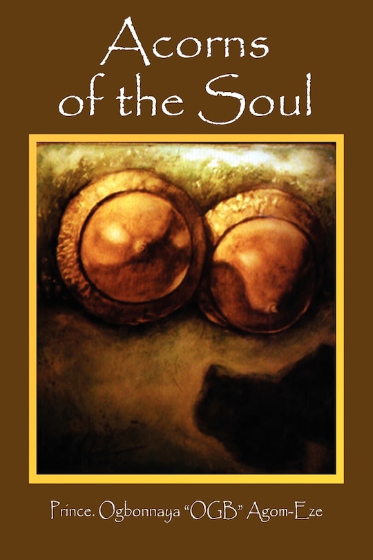 Acorns Of The Soul