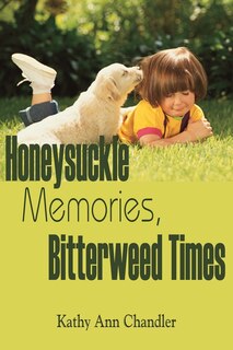Couverture_Honeysuckle Memories, Bitterweed Times