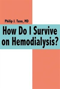 Front cover_How Do I Survive On Hemodialysis?