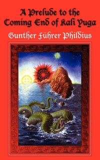 Couverture_A Prelude To The Coming End Of Kali Yuga