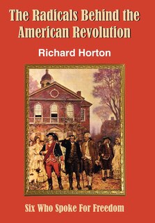 Couverture_The Radicals Behind the American Revolution