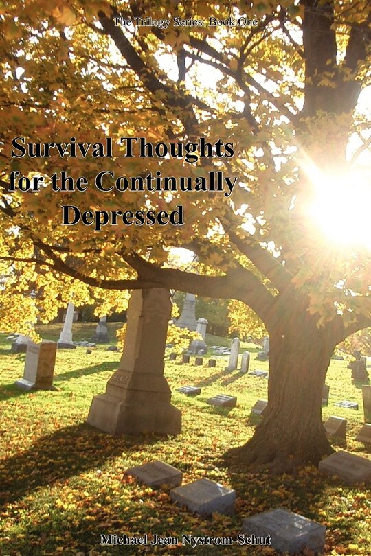Front cover_Survival Thoughts for the Continually Depressed