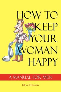 Couverture_How to Keep Your Woman Happy