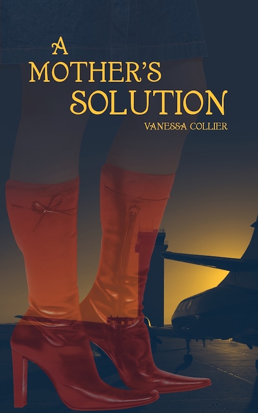 Front cover_A Mother's Solution