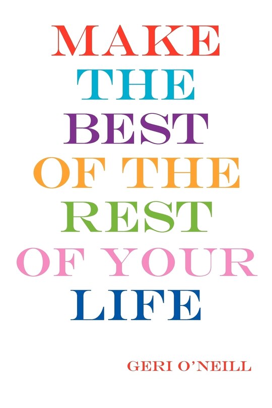 Couverture_Make The Best Of The Rest Of Your Life