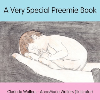 A Very Special Preemie Book