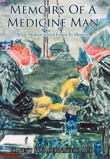 Front cover_Memoirs Of A Medicine Man