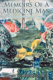 Front cover_Memoirs of a Medicine Man