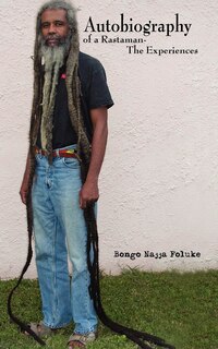 Front cover_Autobiography of a Rastaman-The Experiences