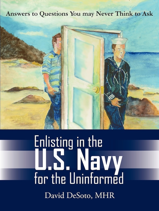 Enlisting in the U.S. Navy for the Uninformed | Indigo