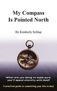 Front cover_My Compass Is Pointed North