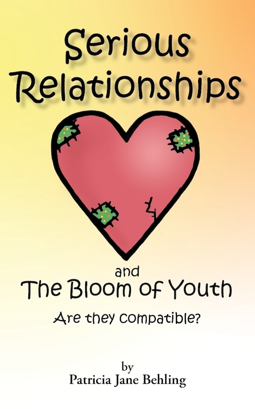 Couverture_Serious Relationships And The Bloom Of Youth-are They Compatible?