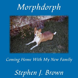 Couverture_Morphdorph: Coming Home With My New Family