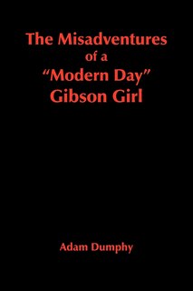 Couverture_The Misadventures Of A modern Day Gibson Girl