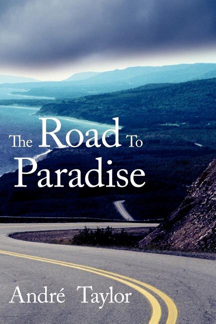 The Road to Paradise