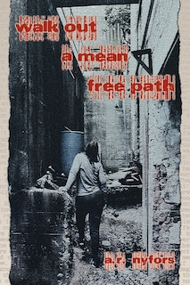 Front cover_Walk Out a Mean Free Path