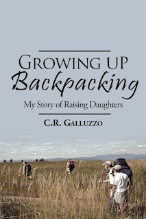 Couverture_Growing Up Backpacking