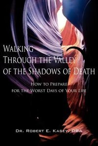 Couverture_Walking Through the Valley of the Shadows of Death