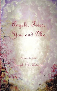 Couverture_Angels, Trees, You and Me