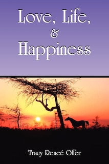 Front cover_Love, Life, and Happiness