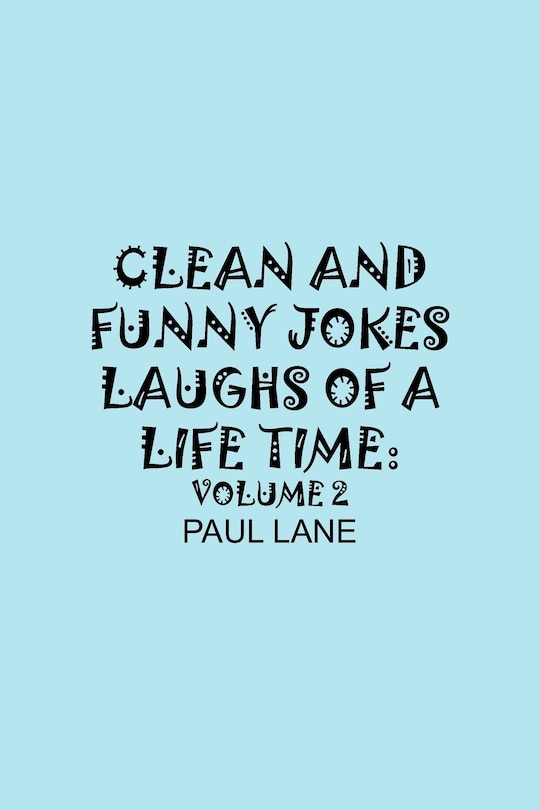 Front cover_Clean and Funny Jokes Laughs of a Lifetime
