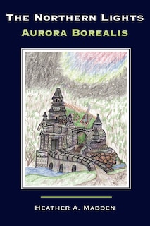 Front cover_The Northern Lights Aurora Borealis