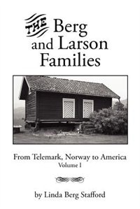Front cover_The Berg and Larson Families