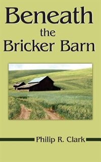 Front cover_Beneath The Bricker Barn