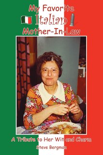 Front cover_My Favorite Italian Mother-In-Law