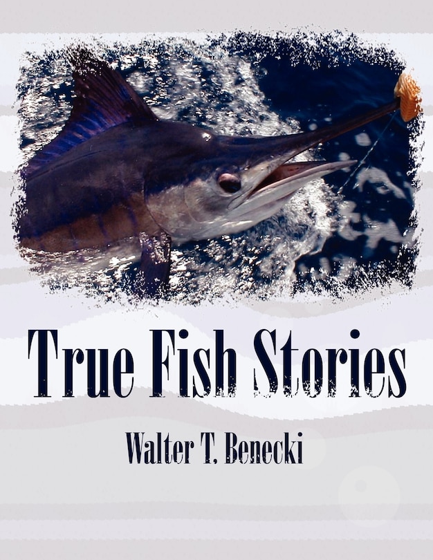 Front cover_True Fish Stories